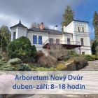 Rozšíření otevírací doby v Arboretu Nový Dvůr